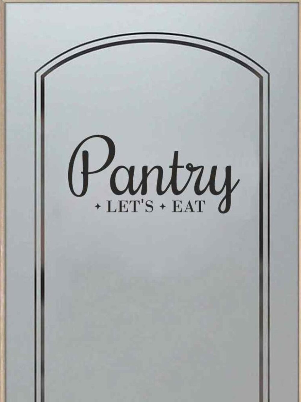 Pantry Decal - Black, 4.6" h x10 w, Art Deco, Waterproof, Quote, Wall Decor Stic